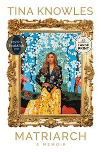 bokomslag Matriarch: Oprah's Book Club: A Memoir