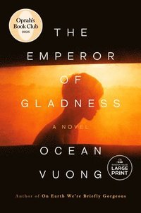 bokomslag The Emperor of Gladness: Oprah's Book Club