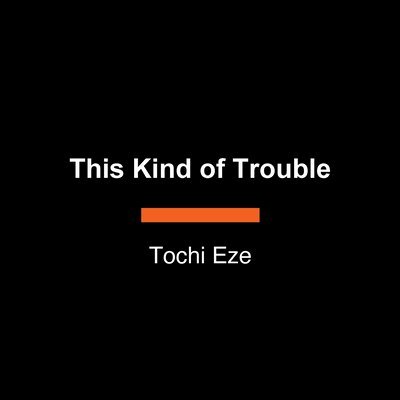 This Kind of Trouble