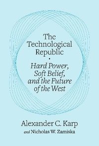 bokomslag The Technological Republic