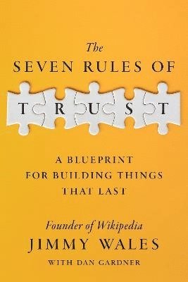 The Seven Rules of Trust