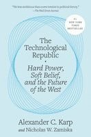 Alexander C. Karp, Nicholas W. Zamiska - The Technological Republic, Häftad