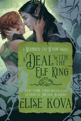 A Deal with the Elf King: A Standalone Fantasy Romance