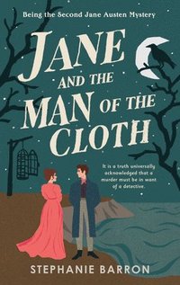 bokomslag Jane and the Man of the Cloth: Being the Second Jane Austen Mystery