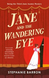 bokomslag Jane and the Wandering Eye: Being the Third Jane Austen Mystery