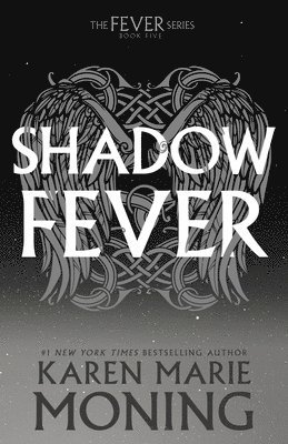 bokomslag Shadowfever: Fever Series Book 5