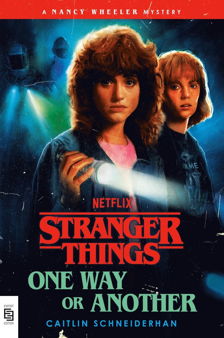 Stranger Things: One Way or Another