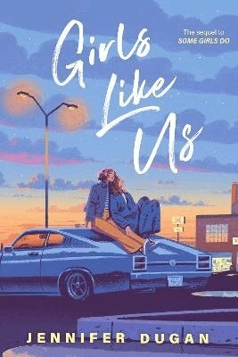 Jennifer Dugan - Girls Like Us, Häftad