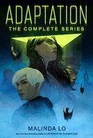 Malinda Lo - Adaptation: The Complete Series, Häftad. Tillgänglighet: Kommande