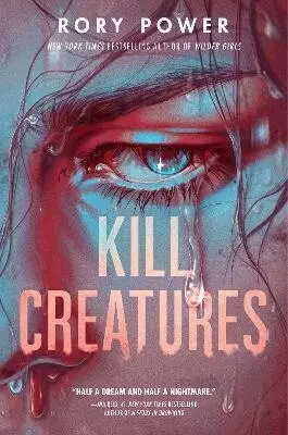 Rory Power - Kill Creatures, Häftad