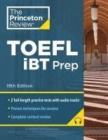 bokomslag Princeton Review TOEFL IBT Prep with Audio/Listening Tracks, 19th Edition: 2 Practice Tests + Audio + Strategies & Review / For the New, Shorter TOEFL