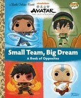 Golden Books - Avatar: The Last Airbender: Small Team, Big Dream (Funko Pop!), Inbunden