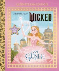 bokomslag I Am Glinda: Ultimate Fan Edition (Universal Pictures Wicked): 22 Bonus Pages! Stickers!