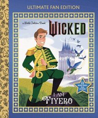 bokomslag I Am Fiyero: Ultimate Fan Edition (Universal Pictures Wicked): 22 Bonus Pages! Stickers!