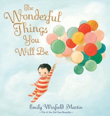 bokomslag The Wonderful Things You Will Be (Special Edition)