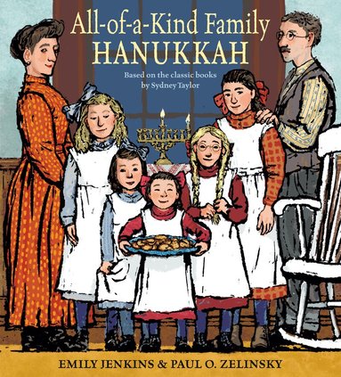 Emily Jenkins, Paul O. Zelinsky - All-of-a-Kind Family Hanukkah, Häftad
