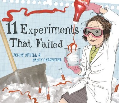 Jenny Offill - 11 Experiments That Failed, Häftad