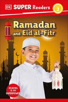 bokomslag DK Super Readers Level 2 Ramadan and Eid Al-Fitr