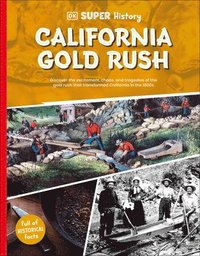 bokomslag DK Super History California Gold Rush