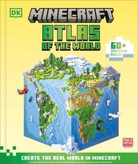 bokomslag Minecraft Atlas of the World: Create the Real World in Minecraft with 60+ Inspiring Builds