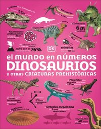 bokomslag El Mundo En Nã°meros: Dinosaurios (Our World in Numbers Dinosaurs)
