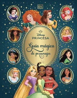 Catherine Saunders, DK - Disney Princesa Guía Mágica de Personajes (Enchanted Character Guide), Inbunden. Tillgänglighet: Lägg i varukorg