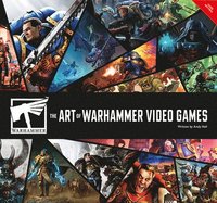 bokomslag The Art of Warhammer Video Games