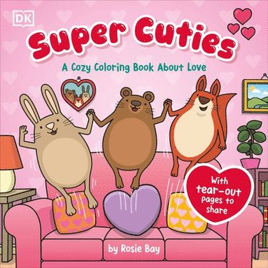bokomslag Super Cuties: A Cozy Coloring Book about Love