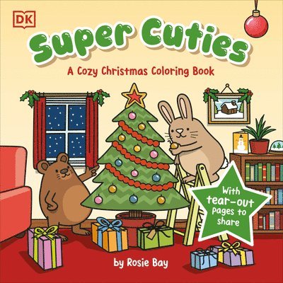 Super Cuties: A Cozy Christmas Coloring Book 1
