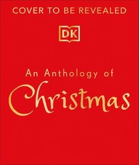 bokomslag An Anthology of Christmas