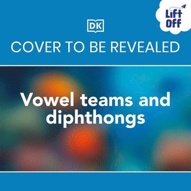 bokomslag Phonic Books Lift-Off Readers Vowel Teams and Diphthongs