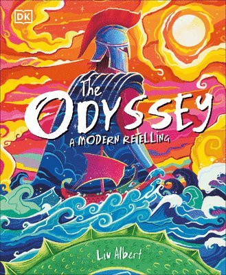 LIV Albert - The Odyssey: A Modern Retelling, Inbunden
