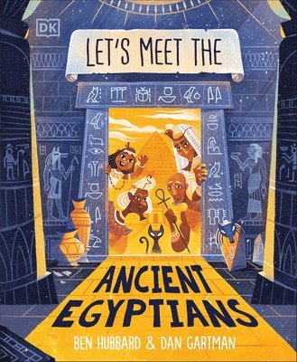 Let's Meet the Ancient Egyptians