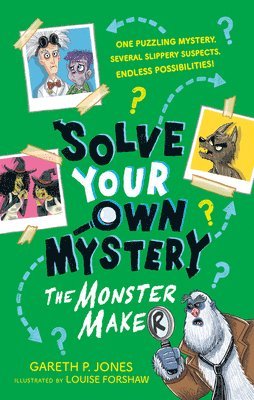 bokomslag Solve Your Own Mystery: The Monster Maker