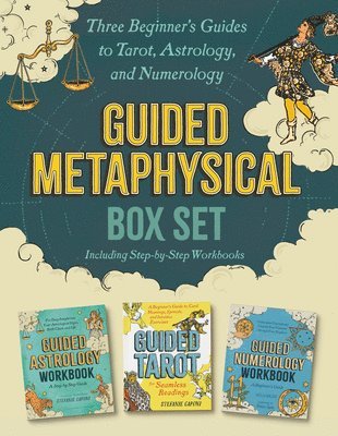 bokomslag Guided Metaphysical Box Set: Three Beginner's Guides to Tarot, Astrology, and Numerology (Including Step-By-Step Workbooks)