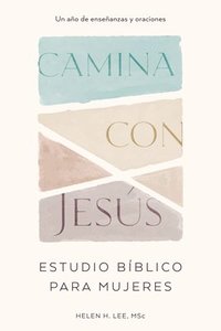 bokomslag Camina Con Jesús: Estudio Bíblico Para Mujeres: Un Año de Enseñanzas Y Oraciones