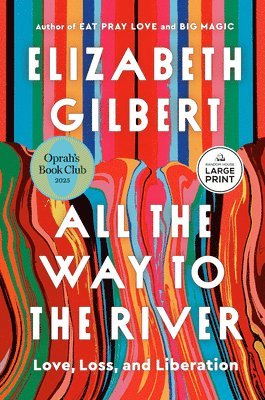 All the Way to the River: Oprah's Book Club