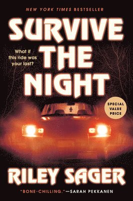 Riley Sager - Survive the Night, Häftad