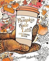 bokomslag Pumpkin Spice Latte Coloring Book