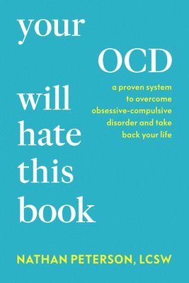 Nathan Peterson - Your OCD Will Hate This Book, Inbunden. Tillgänglighet: Lägg i varukorg