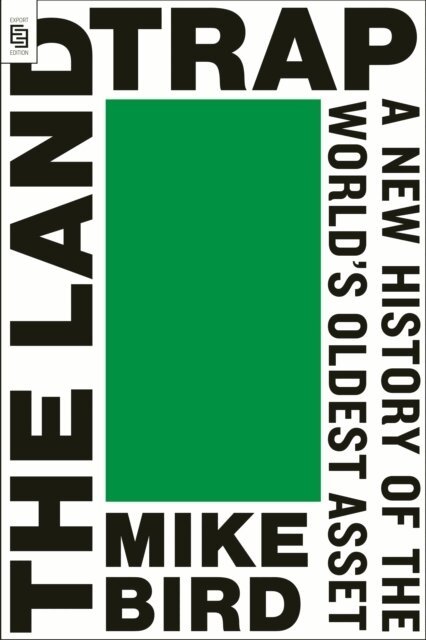 Mike Bird - The Land Trap, Häftad