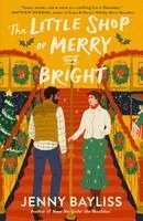 Jenny Bayliss - The Little Shop of Merry and Bright, Häftad