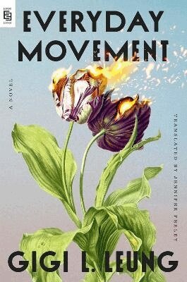 Gigi L. Leung, Jennifer Feeley - Everyday Movement, Häftad