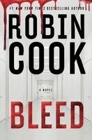 Robin Cook - Bleed, Inbunden