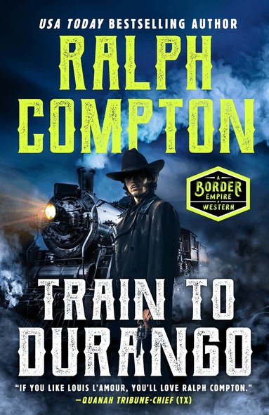 Ralph Compton - Ralph Compton Train to Durango, Häftad