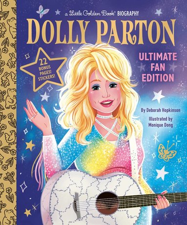 Deborah Hopkinson, Monique Dong - Dolly Parton Ultimate Fan Edition Little Golden Book Biography, Inbunden