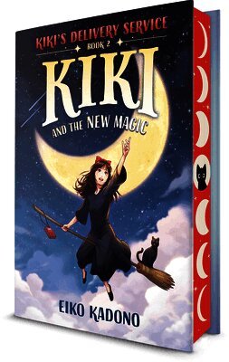 Kiki and the New Magic: A Kiki's Delivery Service Novel