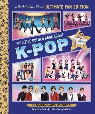 Jessica Yoon, Suji Park - My Little Golden Book About K-pop Ultimate Fan Edition, Inbunden