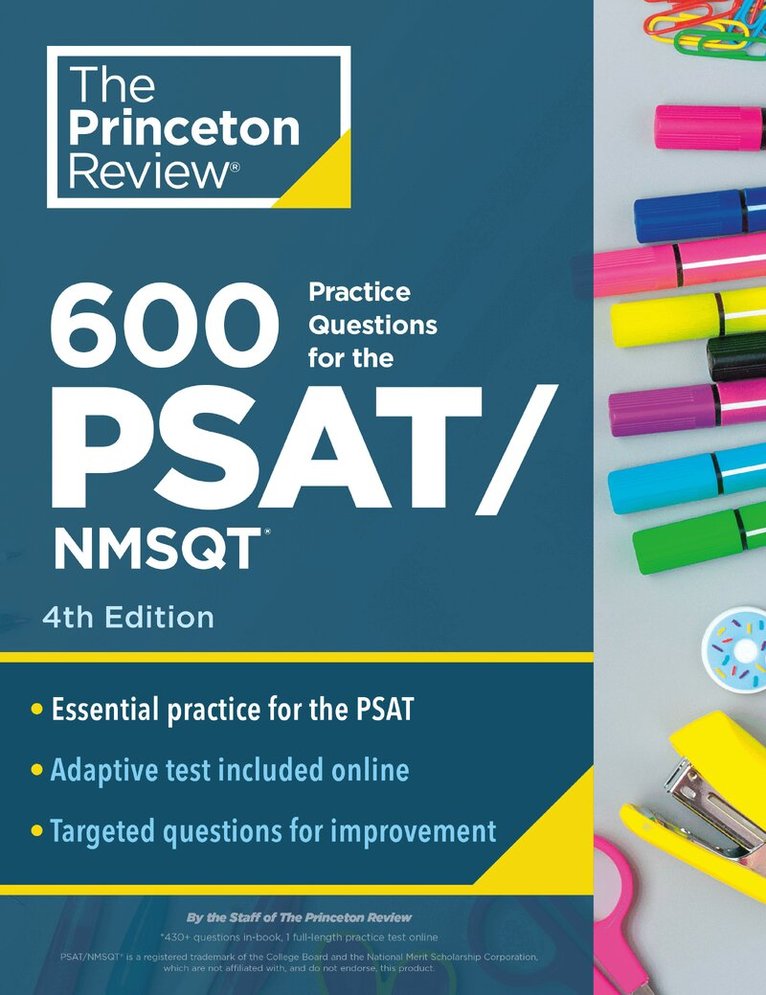 The Princeton Review - 600 Practice Questions for the PSAT/NMSQT, 4th Edition, Häftad