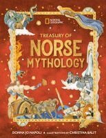 Donna Jo Napoli - Treasury of Norse Mythology: Stories of Intrigue, Trickery, Love, and Revenge, Inbunden